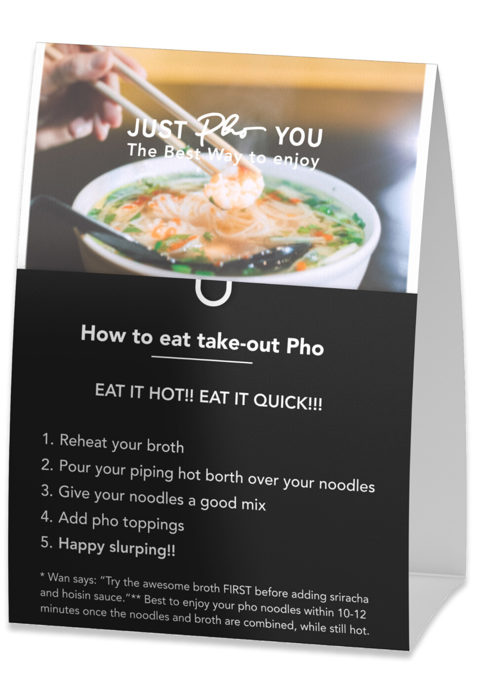 Just Pho You table tent mockup with pho eating instructions