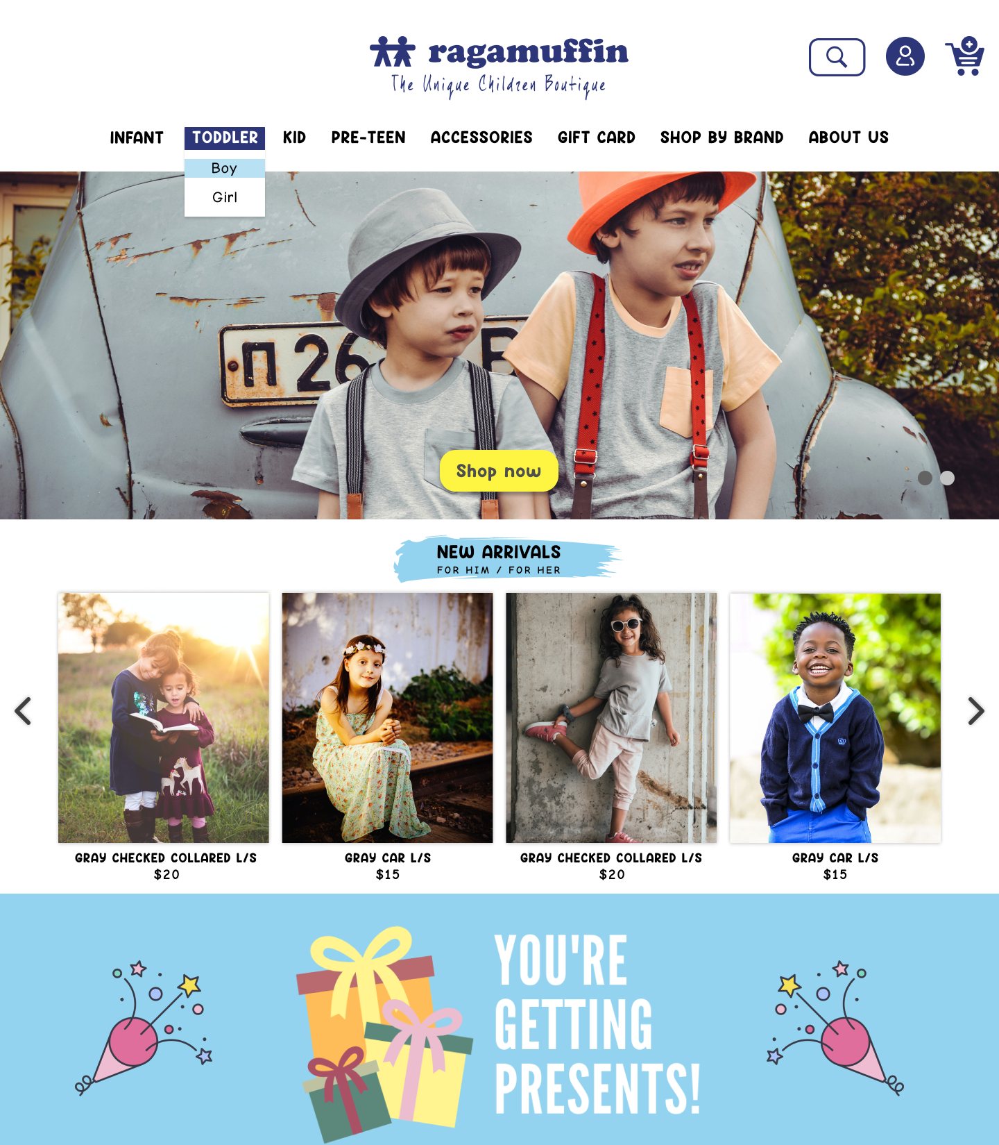 Ragamuffin homepage with a hero photo, a new arrivals row, and a gift banner